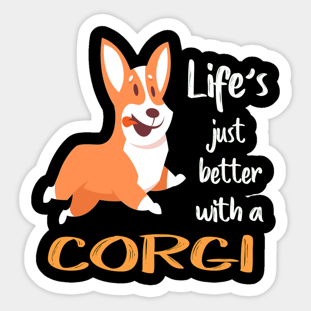 Life'S Just Better With a Corgi (199) Sticker by Darioz